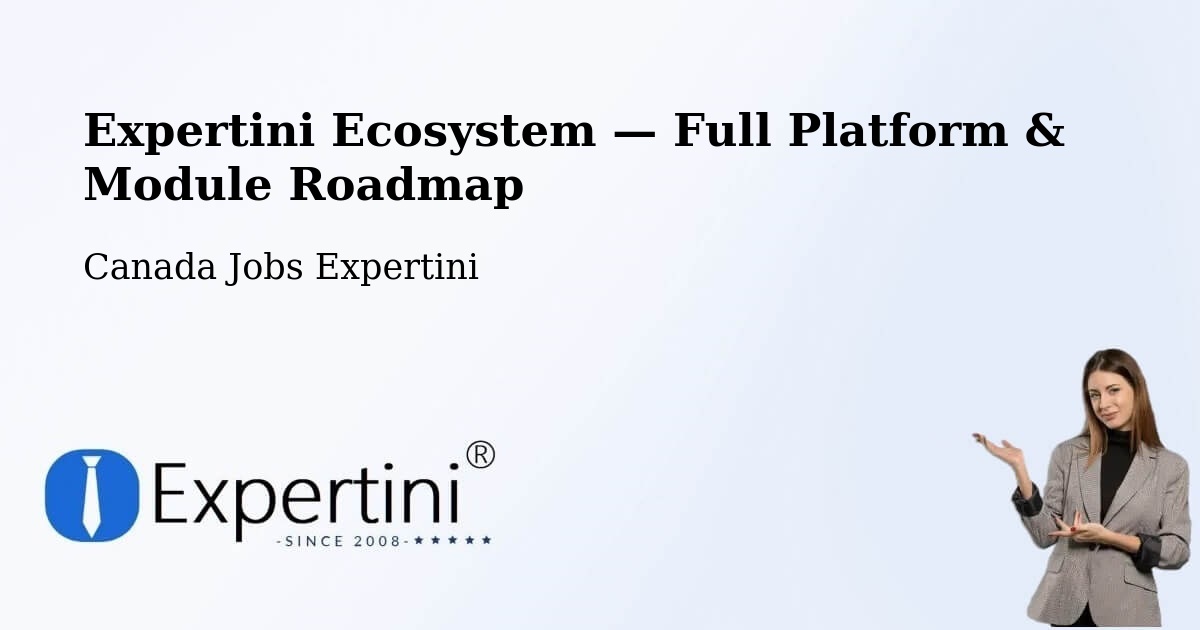 Expertini Ecosystem — Full Platform & Module Roadmap – Ancaster