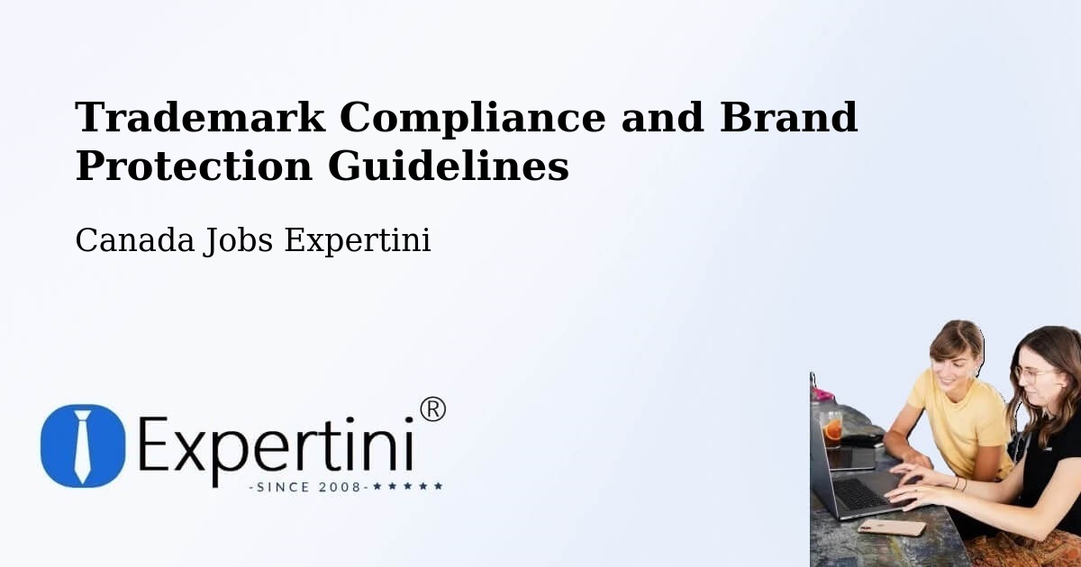 Trademark & Brand Protection Guidelines – Ancaster - Canada Jobs Expertini