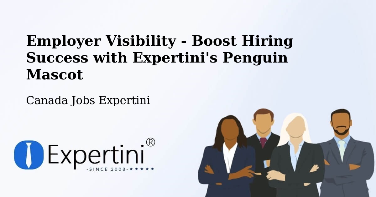 CV and Resume Visibility Optimization – Ancaster - Canada Jobs Expertini